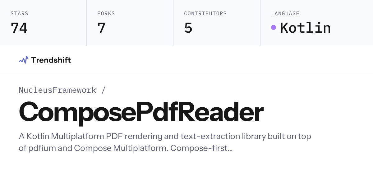 NucleusFramework/ComposePdfReader — GitHub trending stats & insights ...
