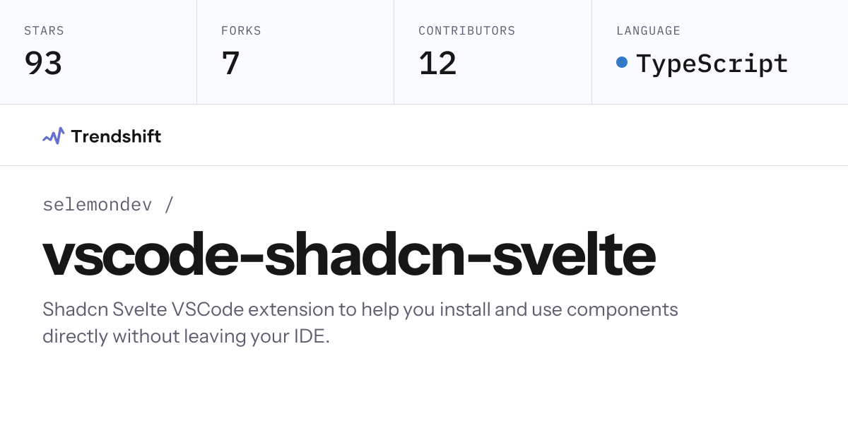 selemondev/vscode-shadcn-svelte — GitHub trending stats & insights ...