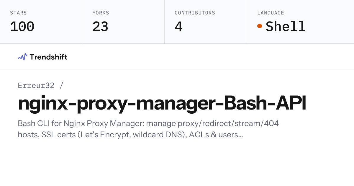 Erreur32/nginx-proxy-manager-Bash-API — GitHub trending stats ...