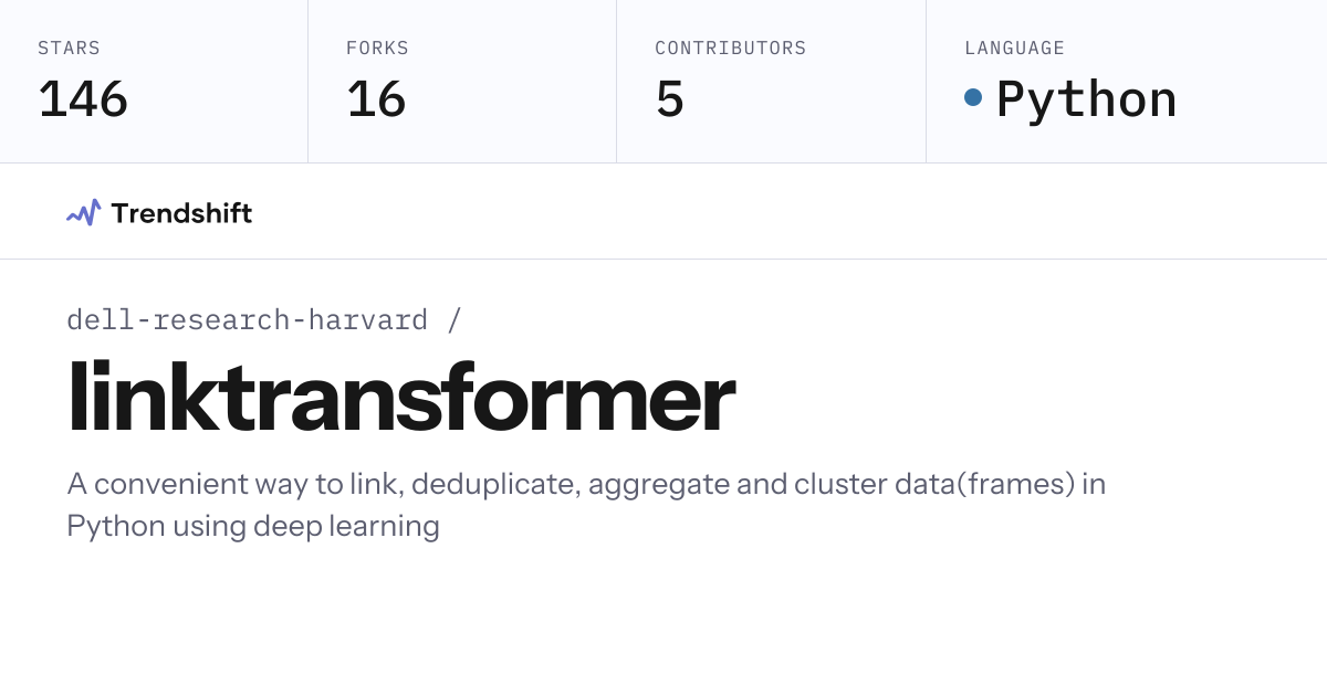 dell-research-harvard/linktransformer — GitHub trending stats ...