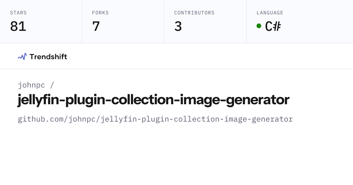 johnpc/jellyfin-plugin-collection-image-generator — GitHub trending ...