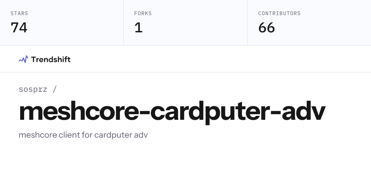 sosprz/meshcore-cardputer-adv — GitHub trending stats & insights ...