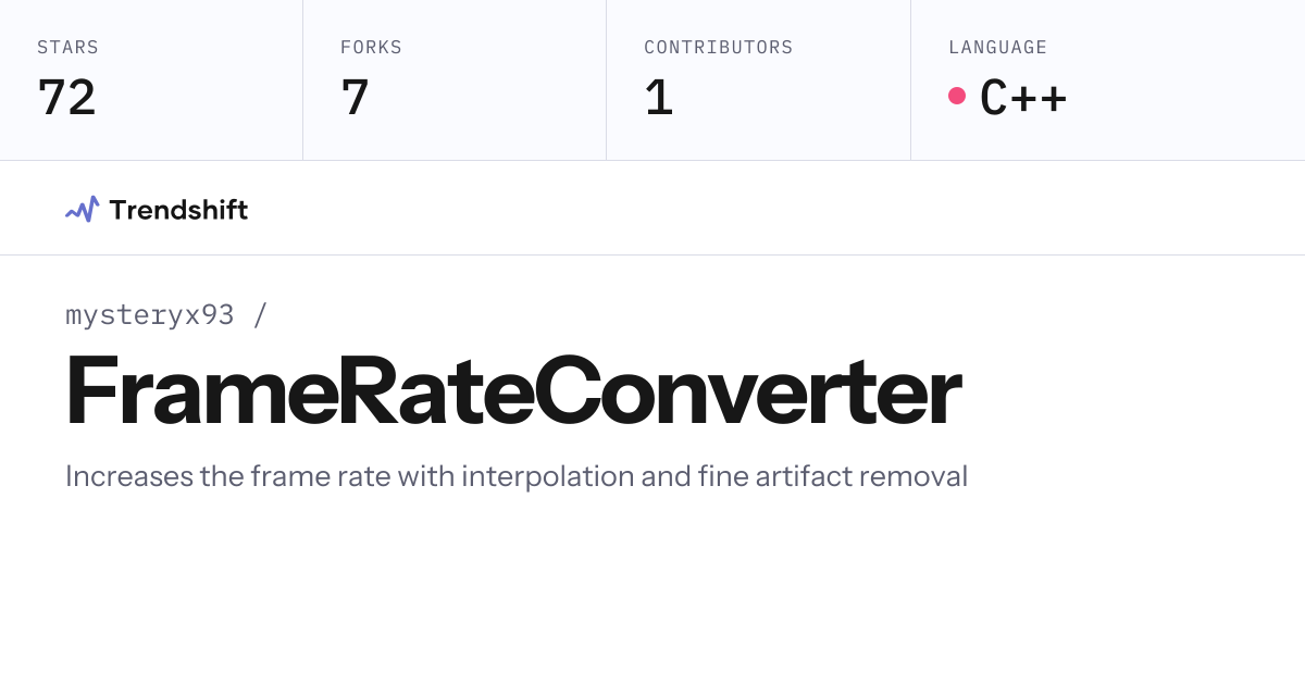 mysteryx93/FrameRateConverter — GitHub trending stats & insights ...