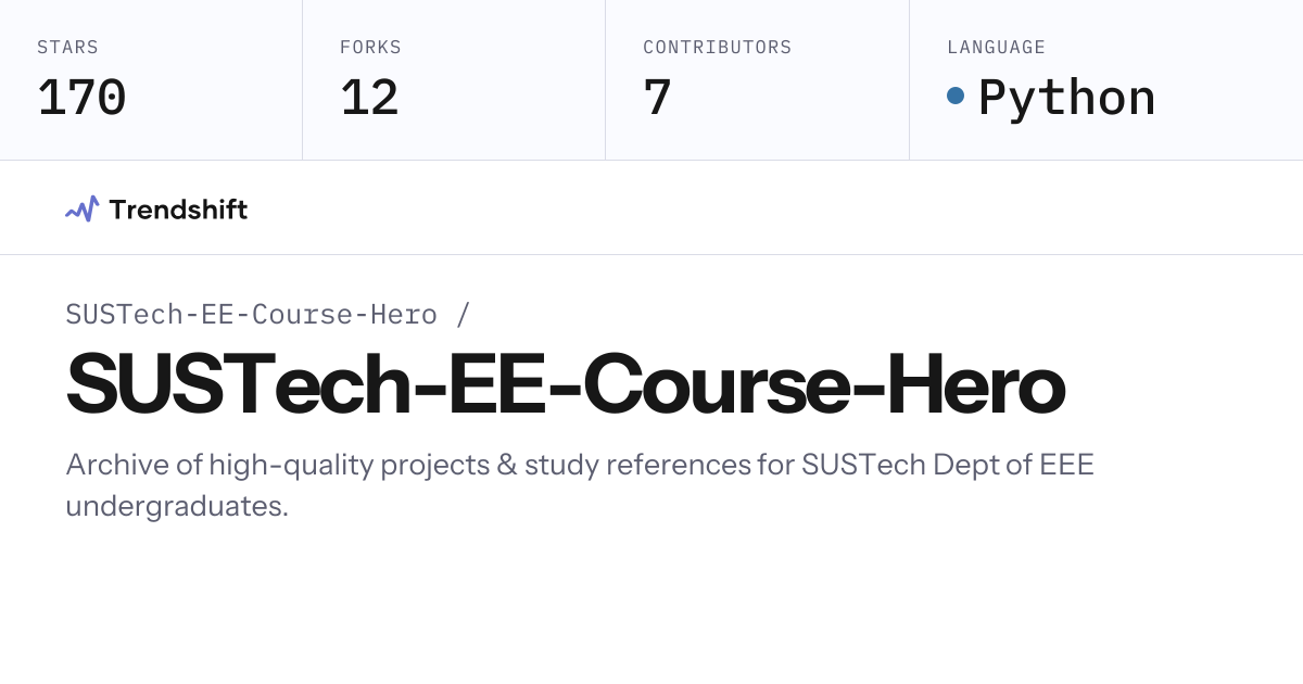 SUSTech-EE-Course-Hero/SUSTech-EE-Course-Hero — GitHub trending stats ...