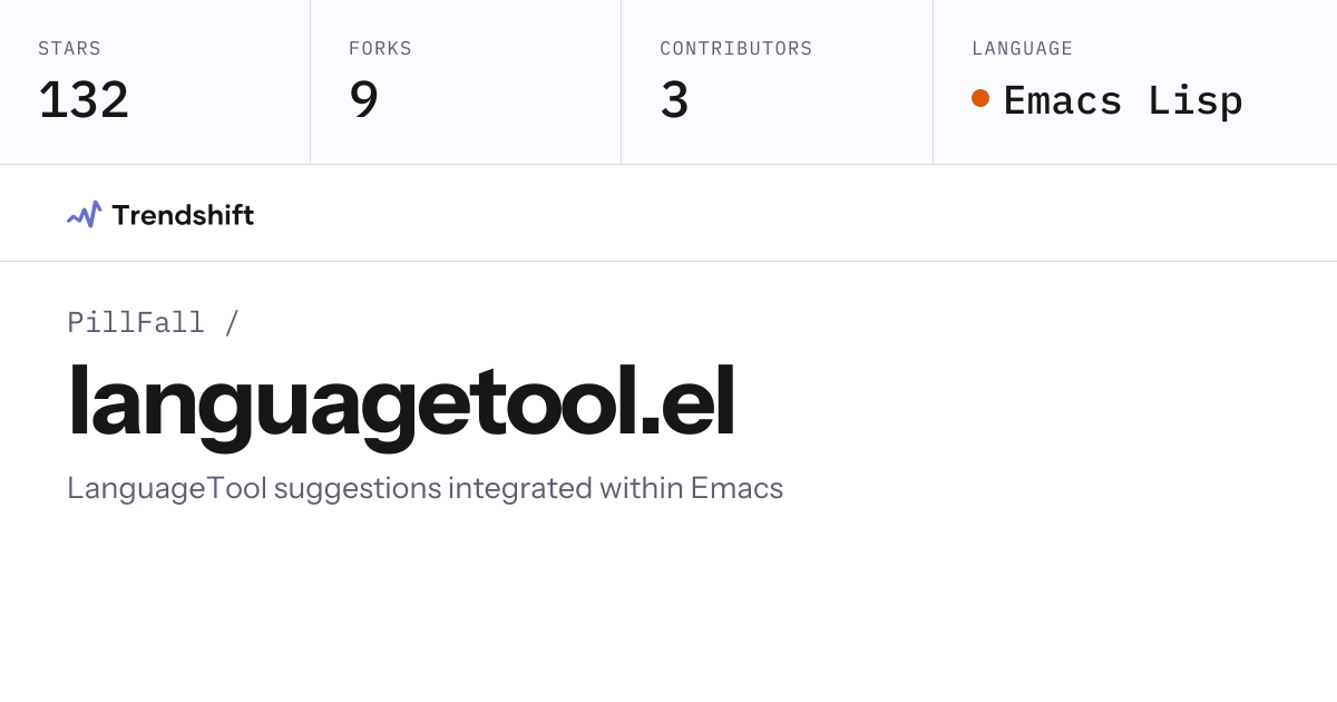 PillFall/languagetool.el — GitHub trending stats & insights | Trendshift
