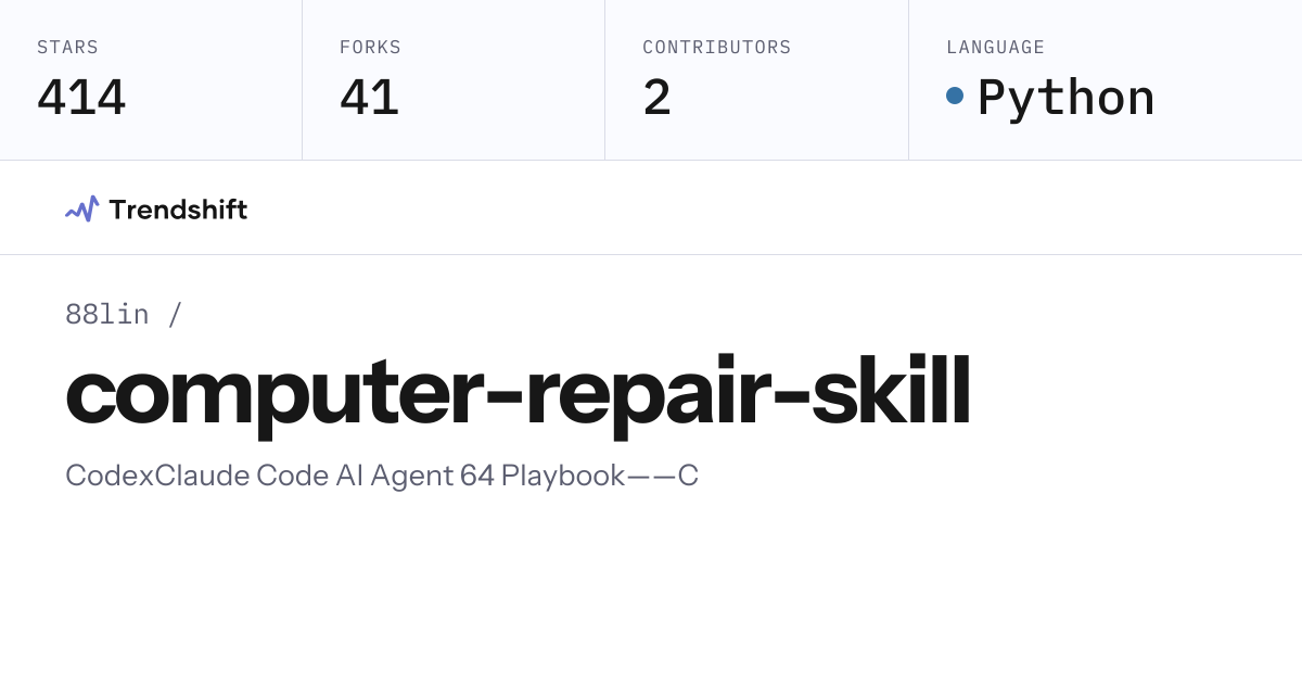 88lin/computer-repair-skill — GitHub trending stats & insights | Trendshift
