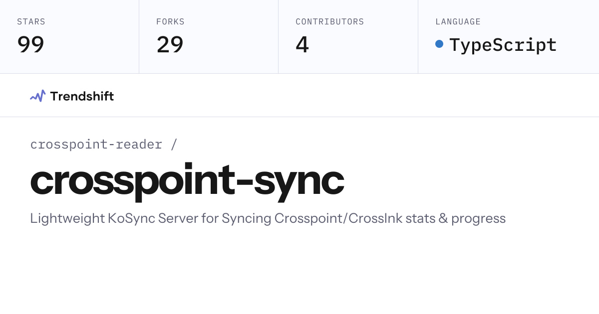 crosspoint-reader/crosspoint-sync — GitHub trending stats & insights ...