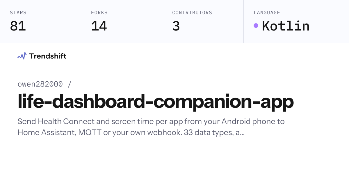 owen282000/life-dashboard-companion-app — GitHub trending stats ...