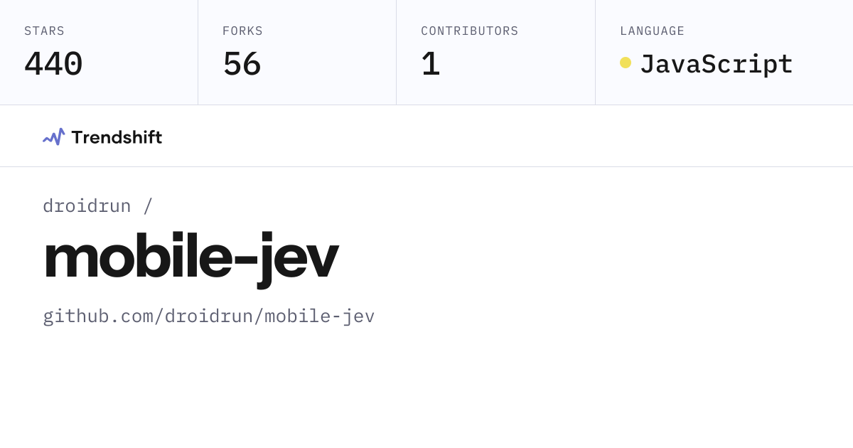 droidrun/mobile-jev — GitHub trending stats & insights | Trendshift