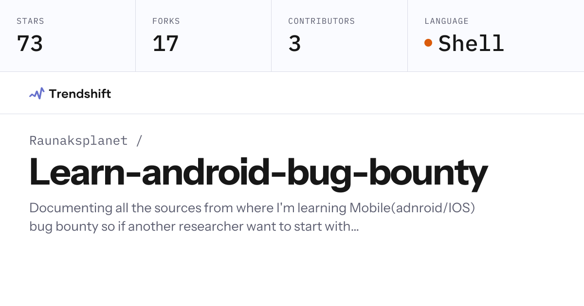Raunaksplanet/Learn-android-bug-bounty — GitHub trending stats ...