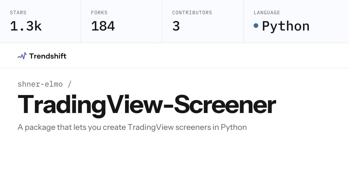 shner-elmo/TradingView-Screener — GitHub trending stats & insights ...