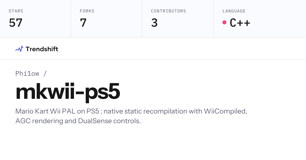 Phi1ow/mkwii-ps5 — GitHub trending stats & insights | Trendshift