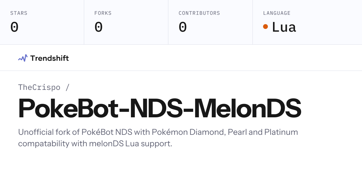 TheCrispo/PokeBot-NDS-MelonDS — GitHub trending stats & insights ...