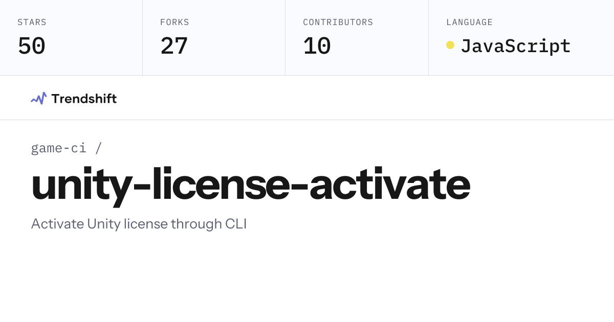 game-ci/unity-license-activate — GitHub trending stats & insights ...