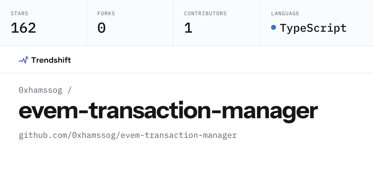 0xhamssog/evem-transaction-manager — GitHub trending stats & insights ...