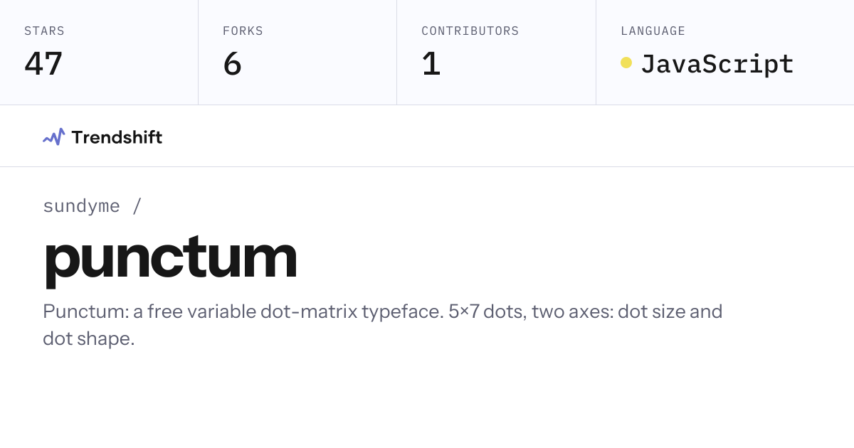 sundyme/punctum — GitHub trending stats & insights | Trendshift