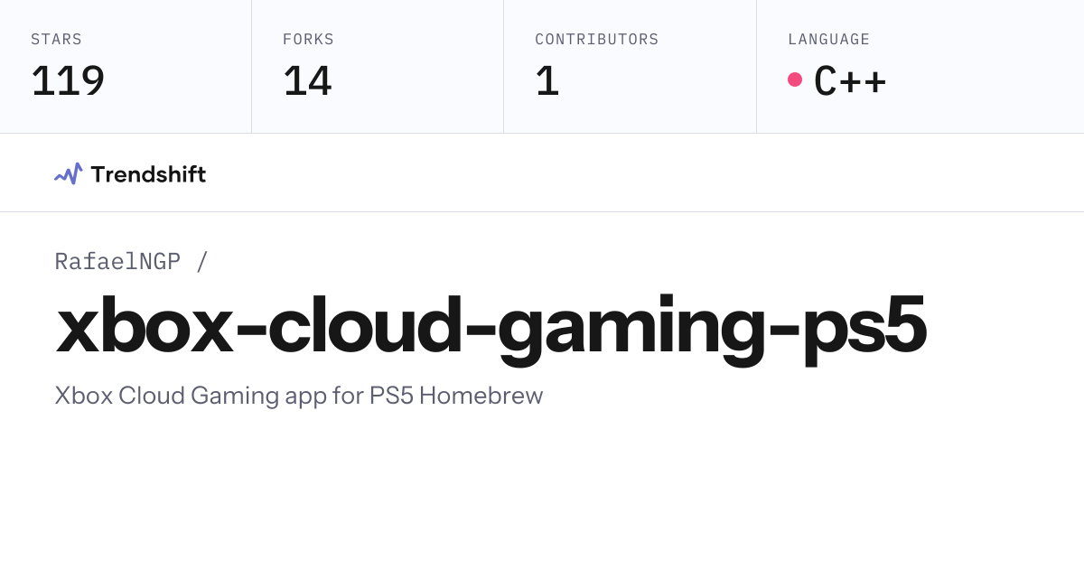 RafaelNGP/xbox-cloud-gaming-ps5 — GitHub trending stats & insights ...