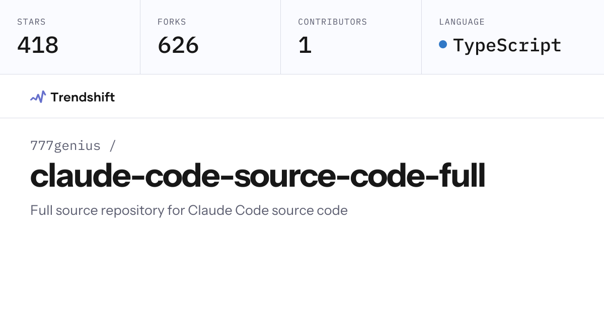 777genius/claude-code-source-code-full — GitHub trending stats ...
