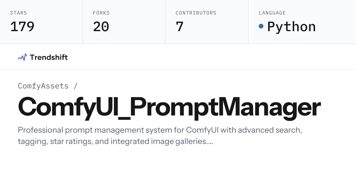 ComfyAssets/ComfyUI_PromptManager — GitHub trending stats & insights ...