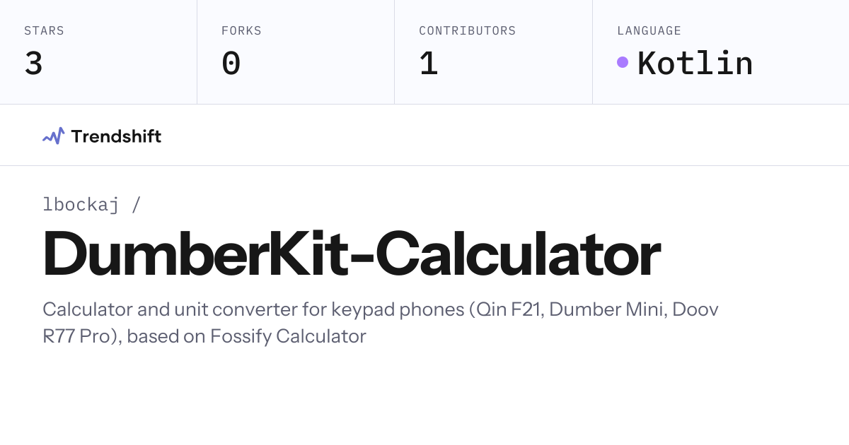 lbockaj/DumberKit-Calculator — GitHub trending stats & insights ...