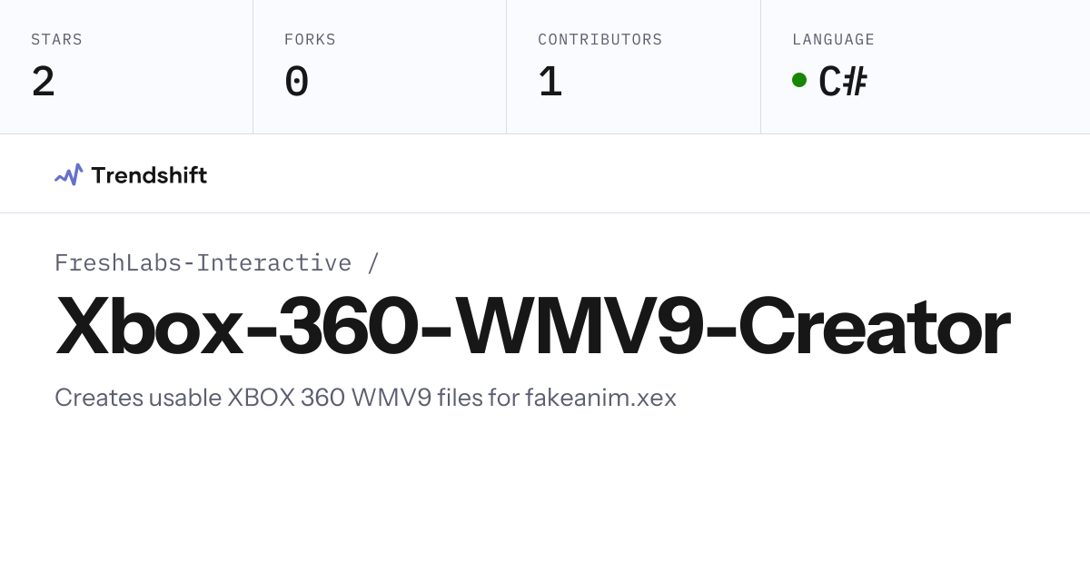 FreshLabs-Interactive/Xbox-360-WMV9-Creator — GitHub trending stats ...