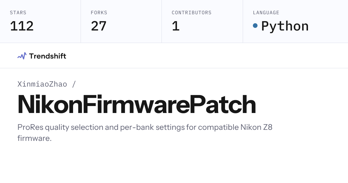 XinmiaoZhao/NikonFirmwarePatch — GitHub trending stats & insights ...