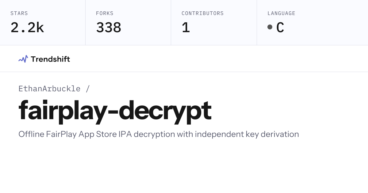 EthanArbuckle/fairplay-decrypt — GitHub trending stats & insights ...