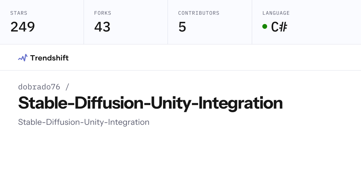 dobrado76/Stable-Diffusion-Unity-Integration — GitHub trending stats ...