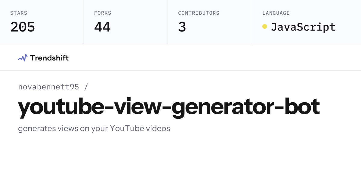 novabennett95/youtube-view-generator-bot — GitHub trending stats ...