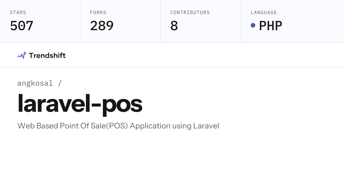angkosal/laravel-pos — GitHub trending stats & insights | Trendshift