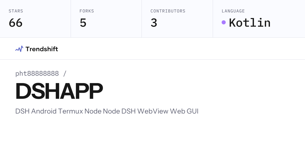 pht88888888/DSHAPP — GitHub trending stats & insights | Trendshift