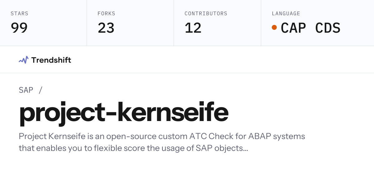 SAP/project-kernseife — GitHub trending stats & insights | Trendshift