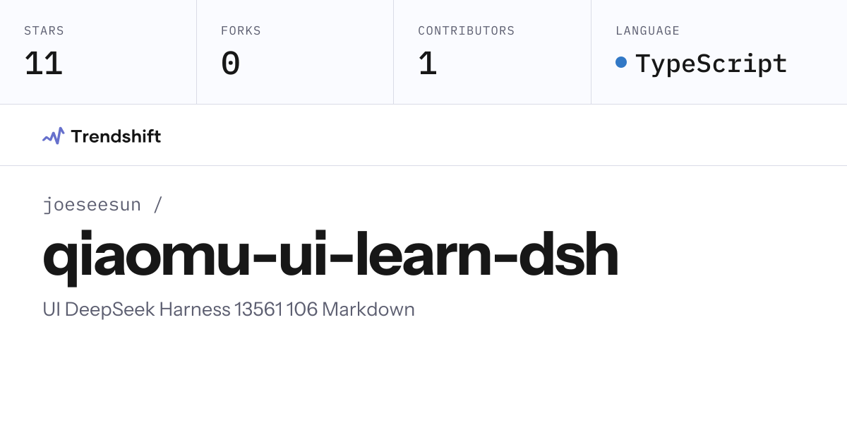 joeseesun/qiaomu-ui-learn-dsh — GitHub trending stats & insights ...