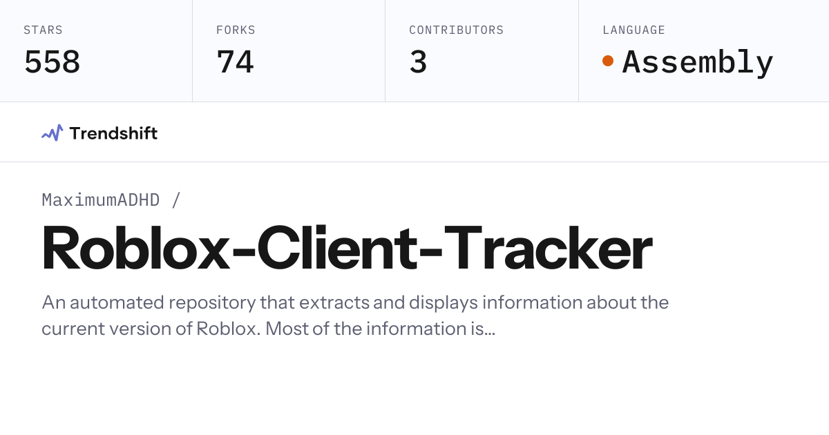 MaximumADHD/Roblox-Client-Tracker — GitHub trending stats & insights ...