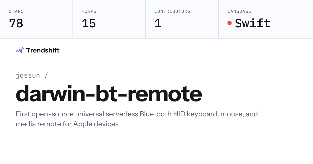 jqssun/darwin-bt-remote — GitHub trending stats & insights | Trendshift
