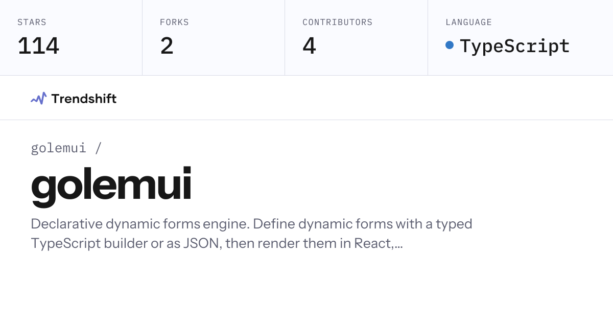 golemui/golemui — GitHub trending stats & insights | Trendshift