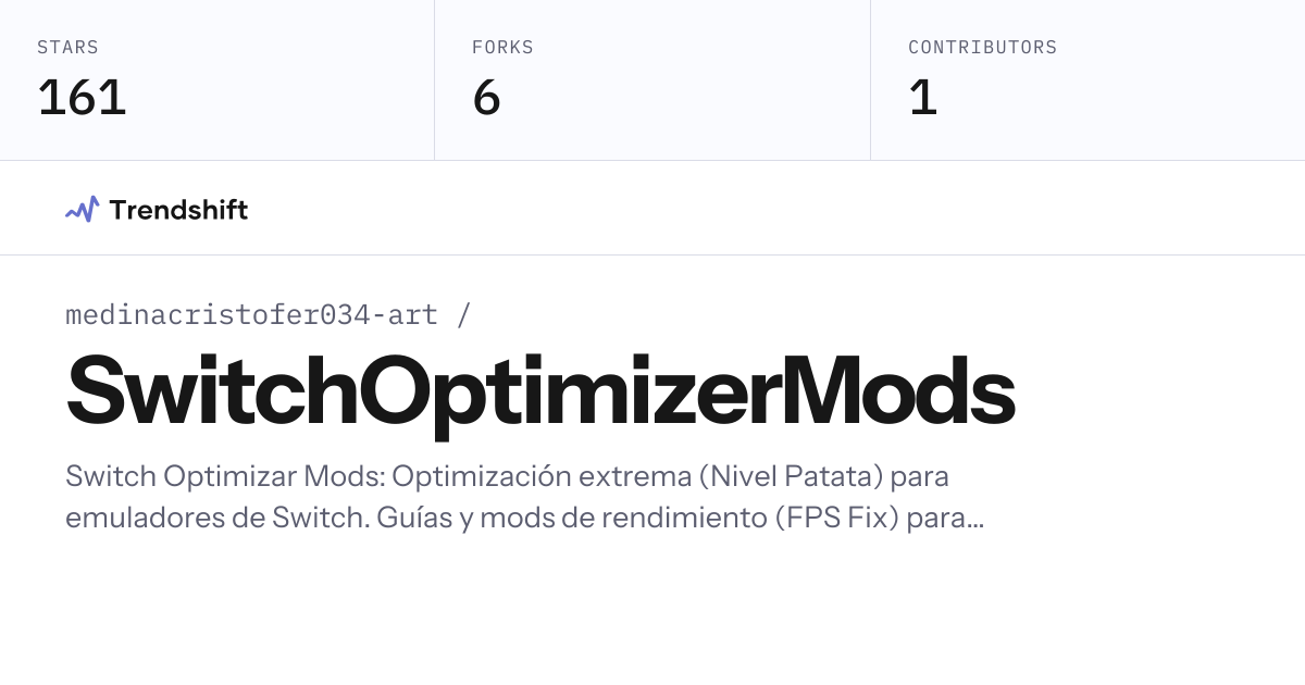 medinacristofer034-art/SwitchOptimizerMods — GitHub trending stats ...