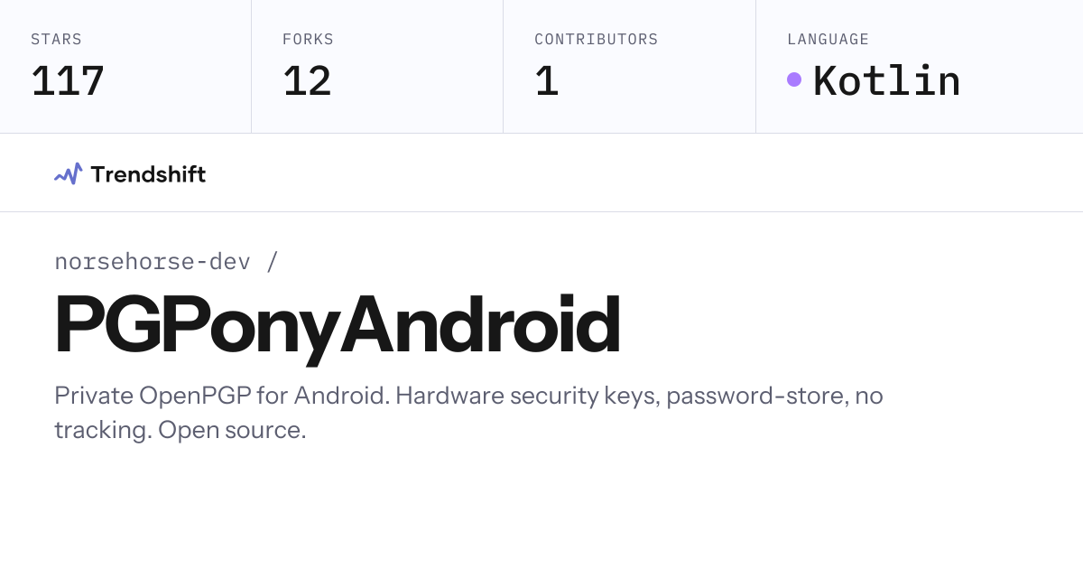 norsehorse-dev/PGPonyAndroid — GitHub trending stats & insights ...