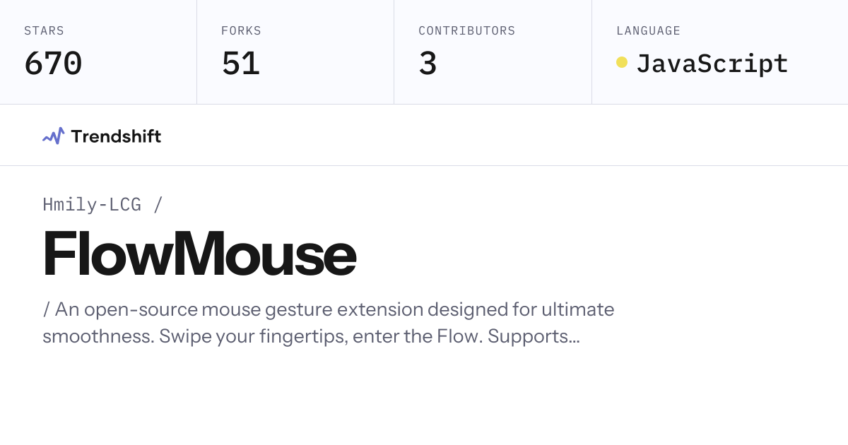 Hmily-LCG/FlowMouse — GitHub trending stats & insights | Trendshift