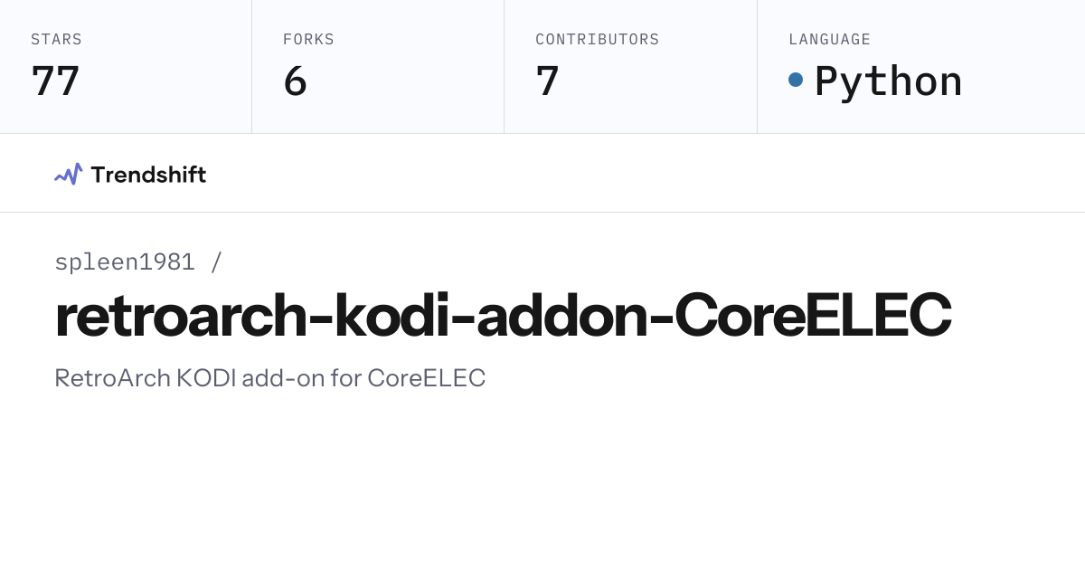 spleen1981/retroarch-kodi-addon-CoreELEC — GitHub trending stats ...