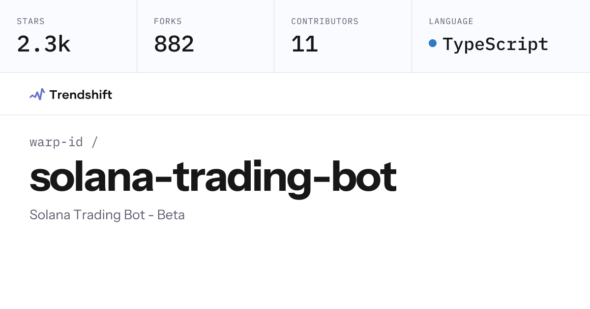 warp-id/solana-trading-bot — GitHub trending stats & insights | Trendshift